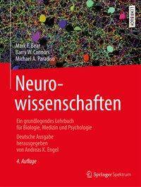 Neurowissenschaften Ein grundlegendes Lehrbuch für Biologie, Medizin und Psychologie