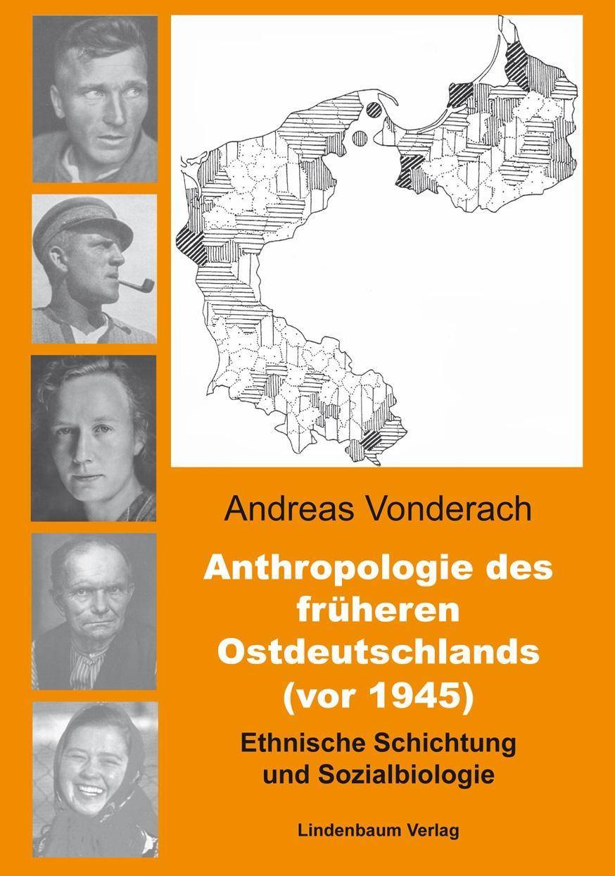 Anthropologie des früheren Ostdeutschlands (vor 1945) Ethnische Schichtung und Sozialbiologie