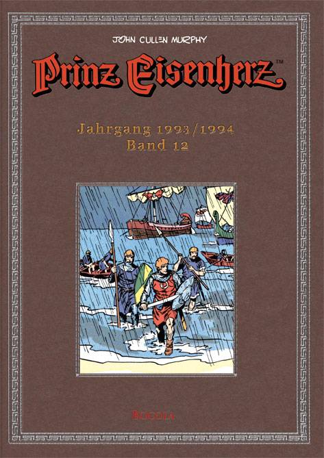 Prinz Eisenherz - Jahrgang 1993/1994 Murphy-Jahre. Erstmals in der digital restaurierten Farbversion der US-Sonntagsseiten!