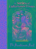A Series of Unfortunate Events - Penultimate Peril