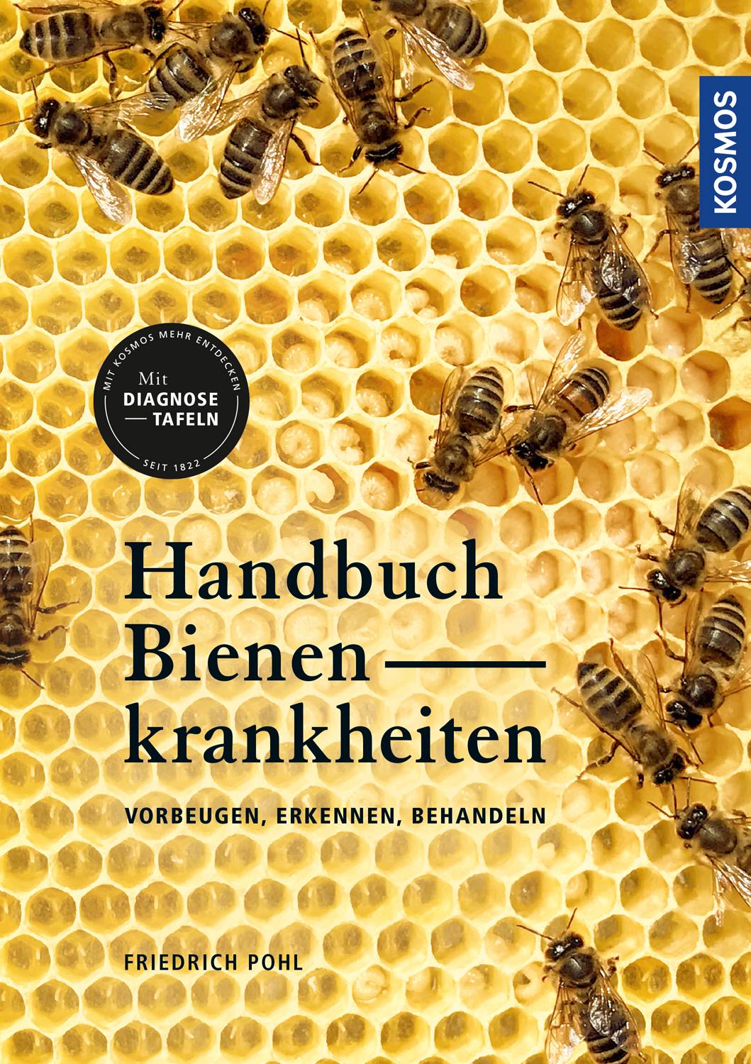 Handbuch Bienenkrankheiten Vorbeugen, erkennen, behandeln