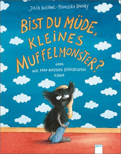 Bist du müde, kleines Muffelmonster? oder Wie man ratzfatz einschlafen kann