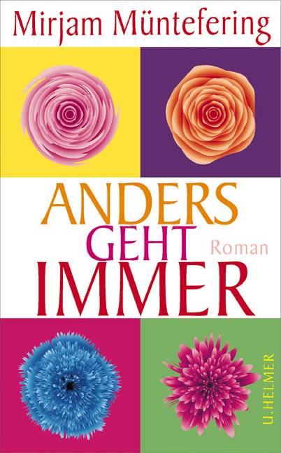 Anders geht immer Roman