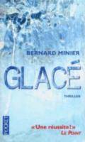 Glacé Thriller, Martin Servaz 1