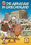 Die Abrafaxe in Griechenland. Bd.1