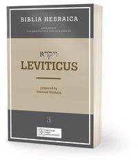 Biblia Hebraica Quinta (BHQ). Gesamtwerk zur Fortsetzung / Biblia Hebraica Quinta (BHQ) - Leviticus Band 3