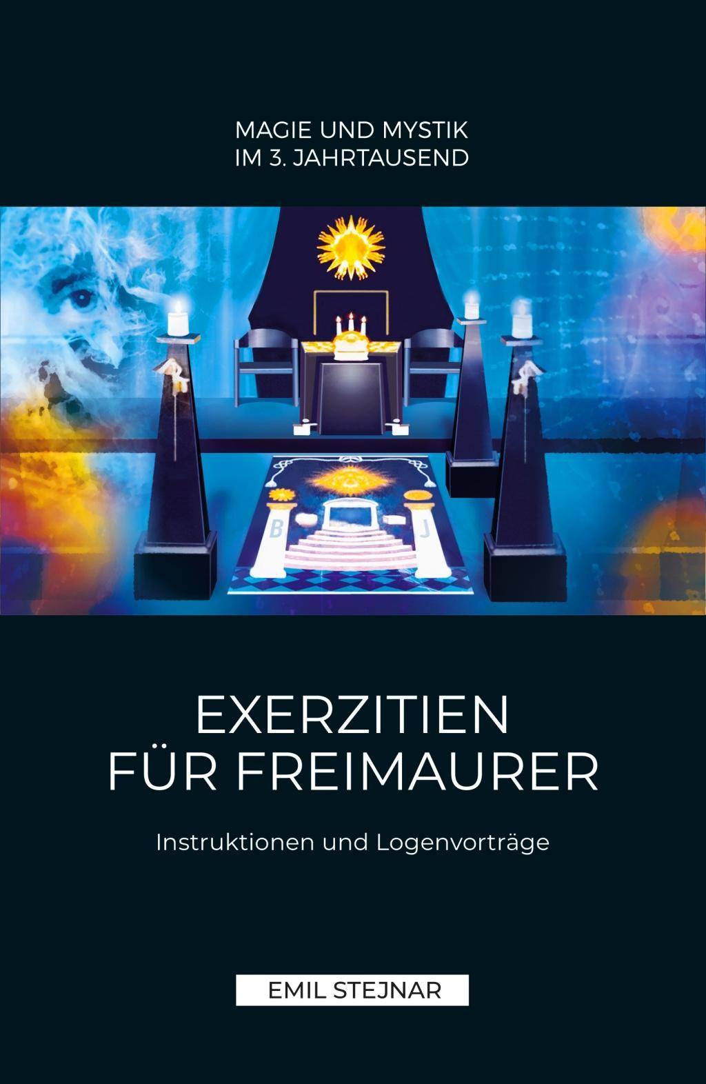 Exerzitien für Freimaurer Instruktionen und Logenvorträge