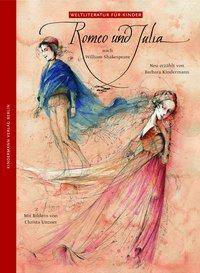 Romeo und Julia Weltliteratur für Kinder