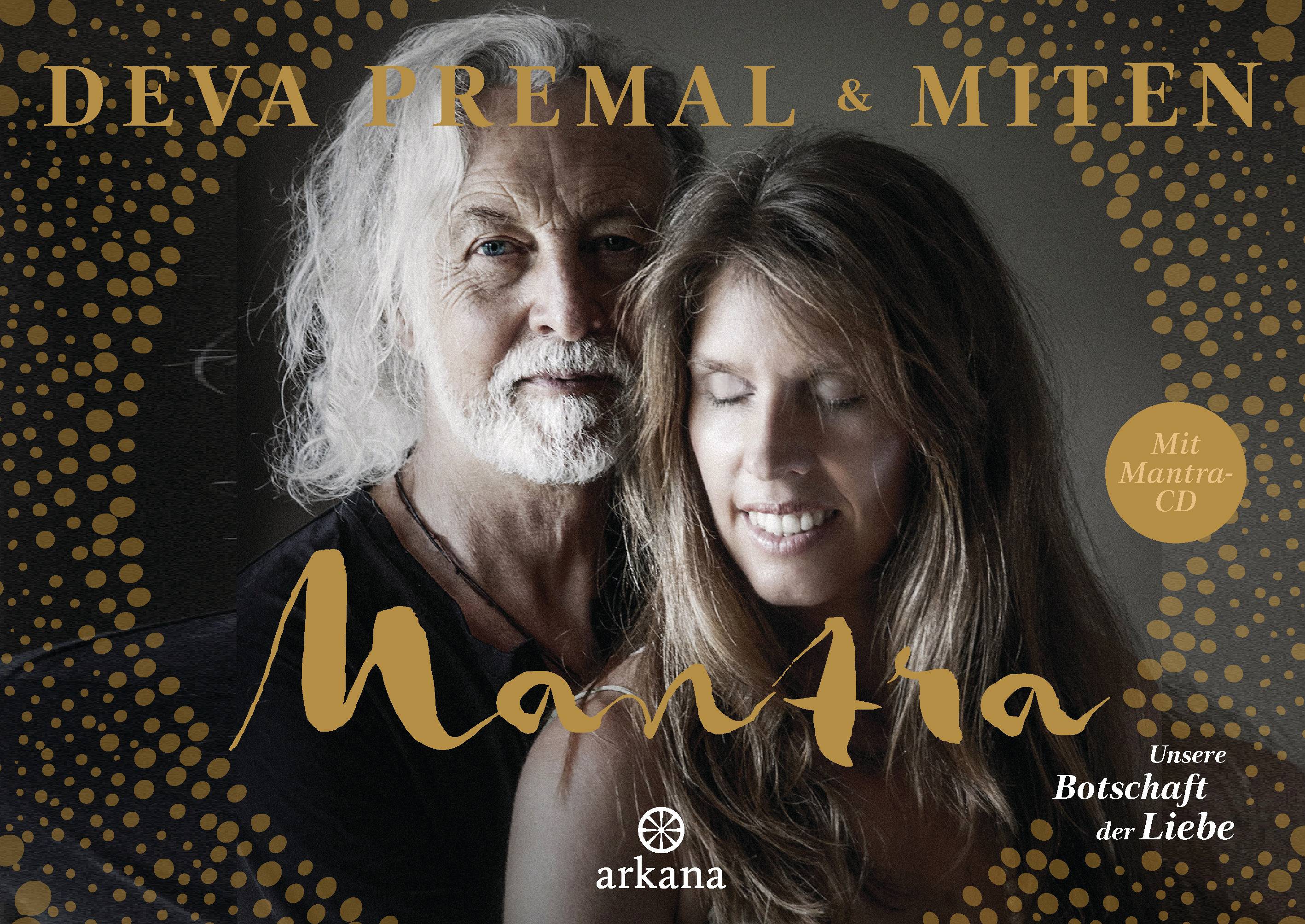 Mantra - Mit Mantra-CD Unsere Botschaft der Liebe