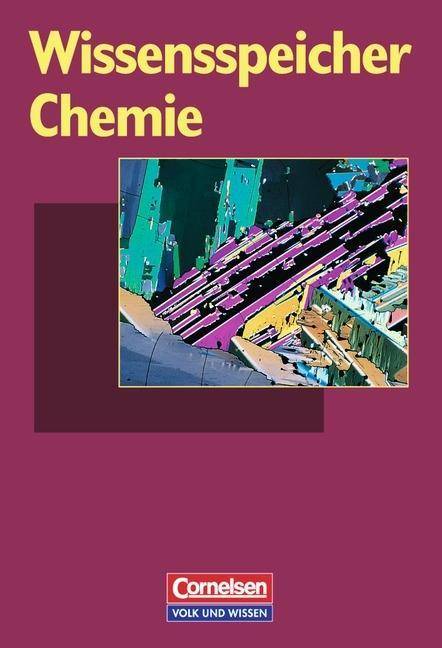 Wissensspeicher Chemie - Nachschlagewerk