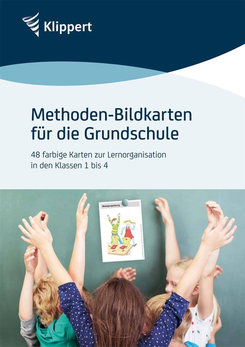 Methoden-Bildkarten für die Grundschule 48 farbige Karten zur Lernorganisation in den Klassen 1 bis 4