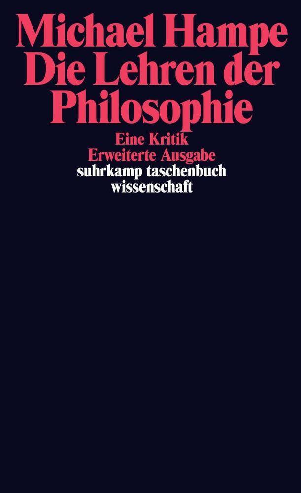 Die Lehren der Philosophie Eine Kritik