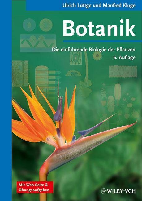 Botanik Die einführende Biologie der Pflanzen. Mit Web-Seite & Übungsaufgaben