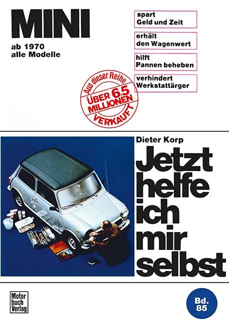 Mini alle Modelle ab 1970  //  Reprint der 2. Auflage 1986