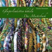 Glasperlenketten häkeln, Das Musterbuch