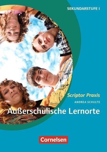 Scriptor Praxis Außerschulische Lernorte - Buch
