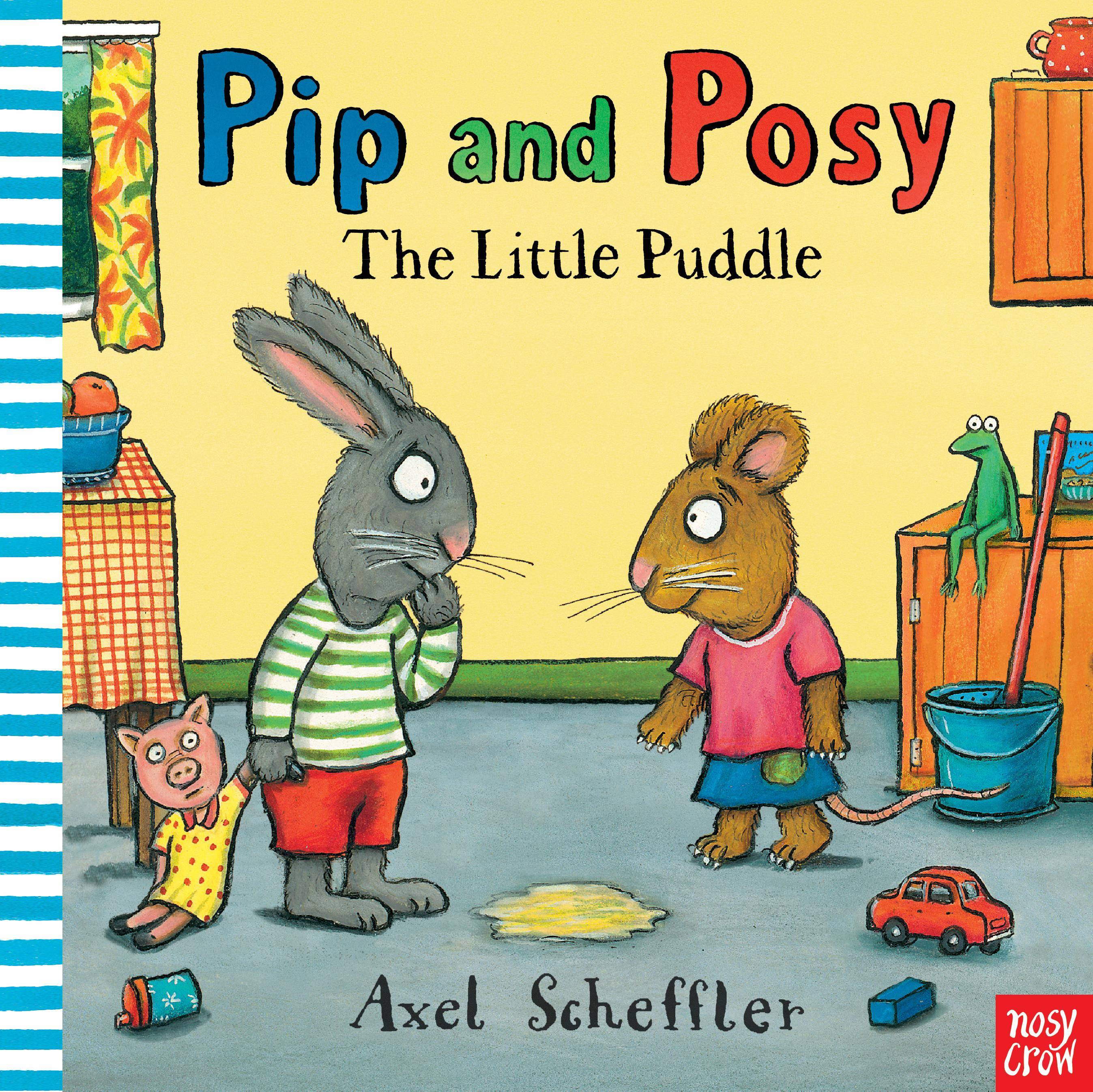 Pip and Posy: The Little Puddle With a Free Audio Reading