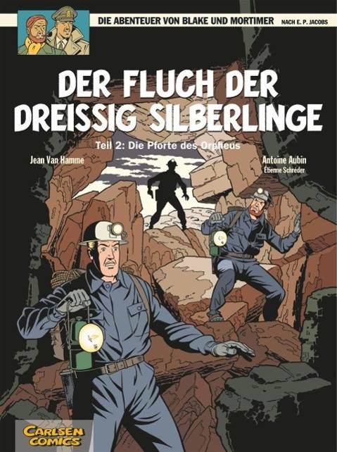 Blake und Mortimer 17: Der Fluch der dreißig Silberlinge, Teil 2 Die Pforte des Orpheus