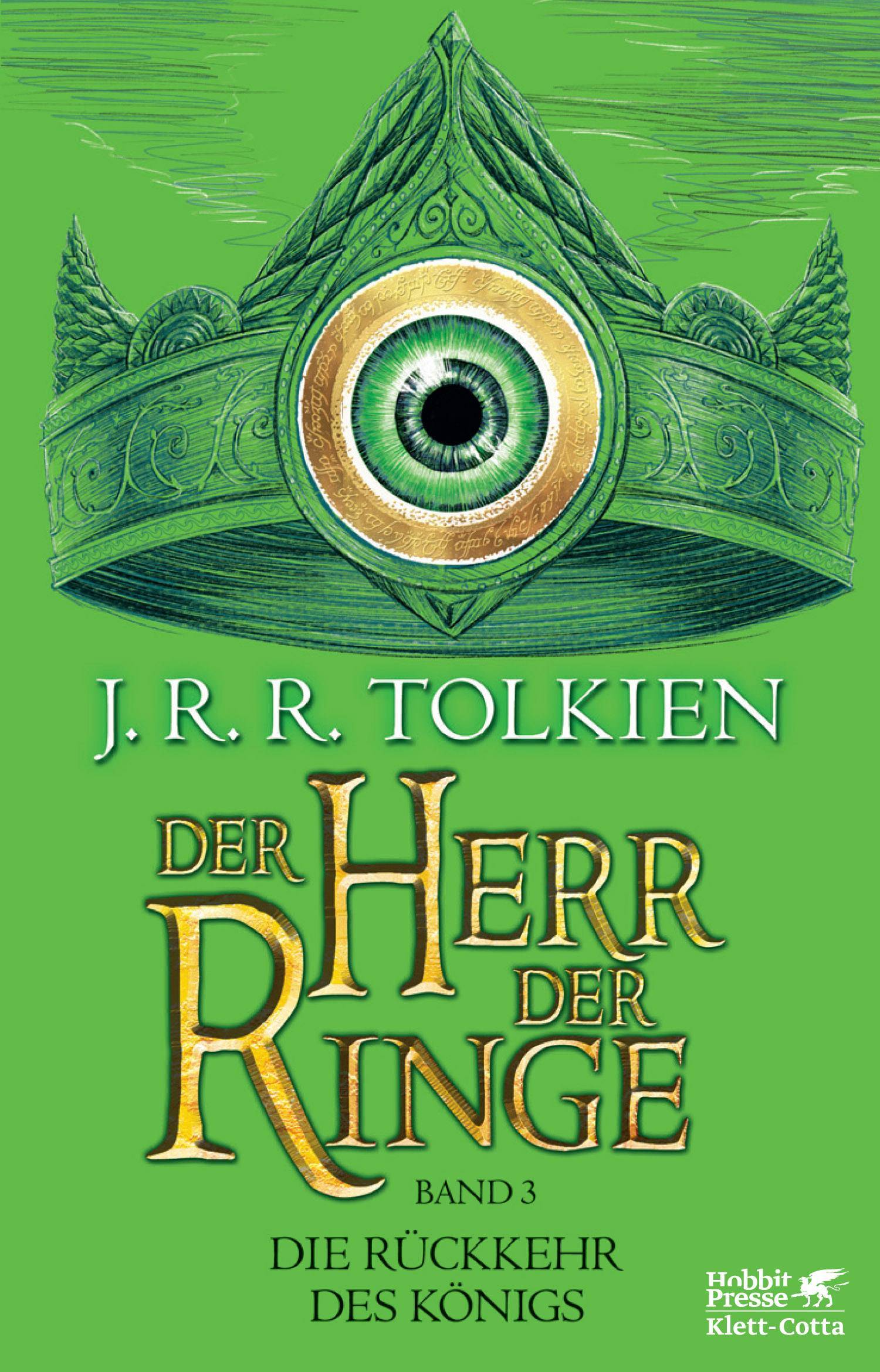 Der Herr der Ringe -  Die Rückkehr des Königs Neuüberarbeitung und Aktualisierung der Übersetzung von Wolfgang Krege