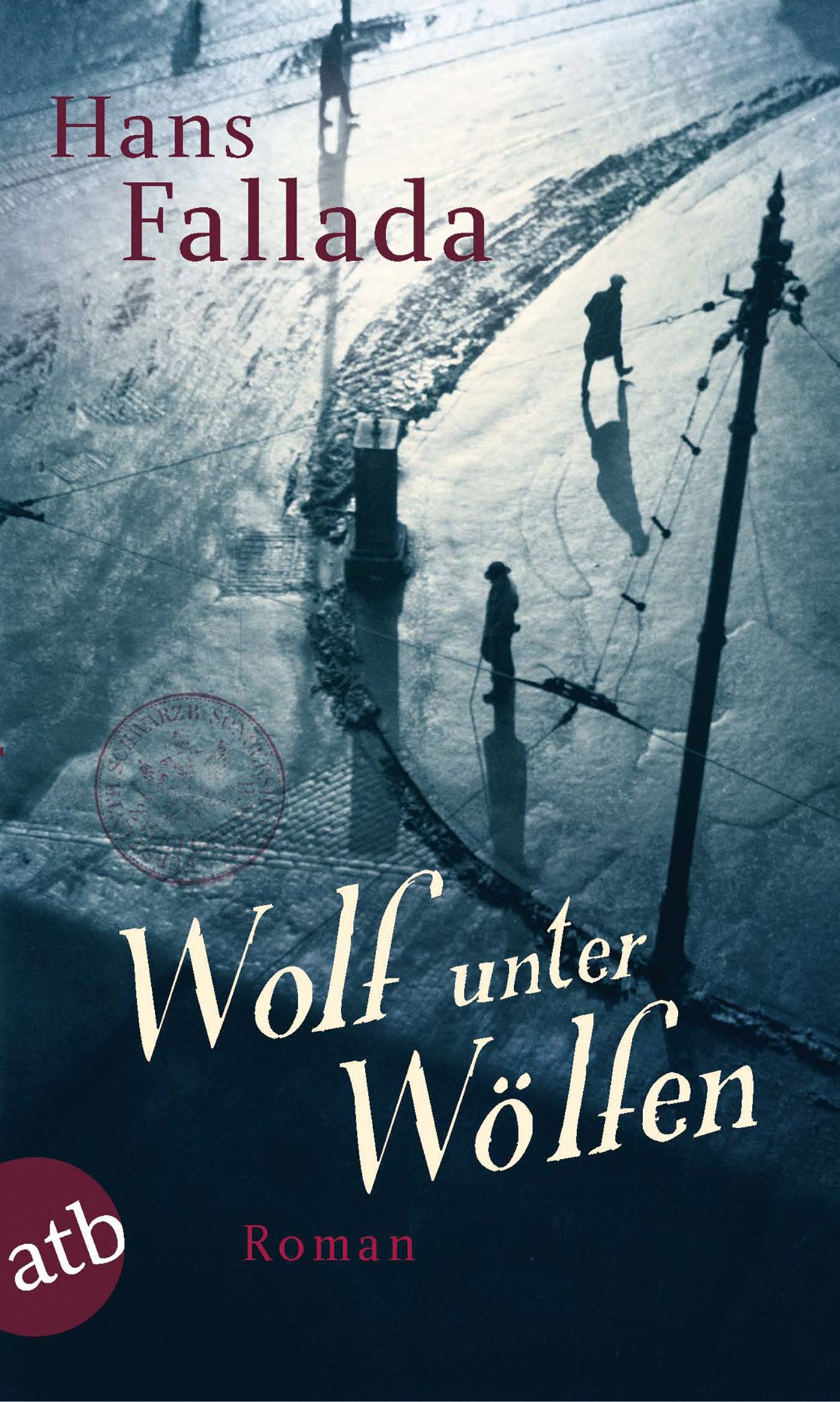Wolf unter Wölfen Roman