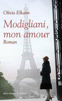 Modigliani, mon amour Roman