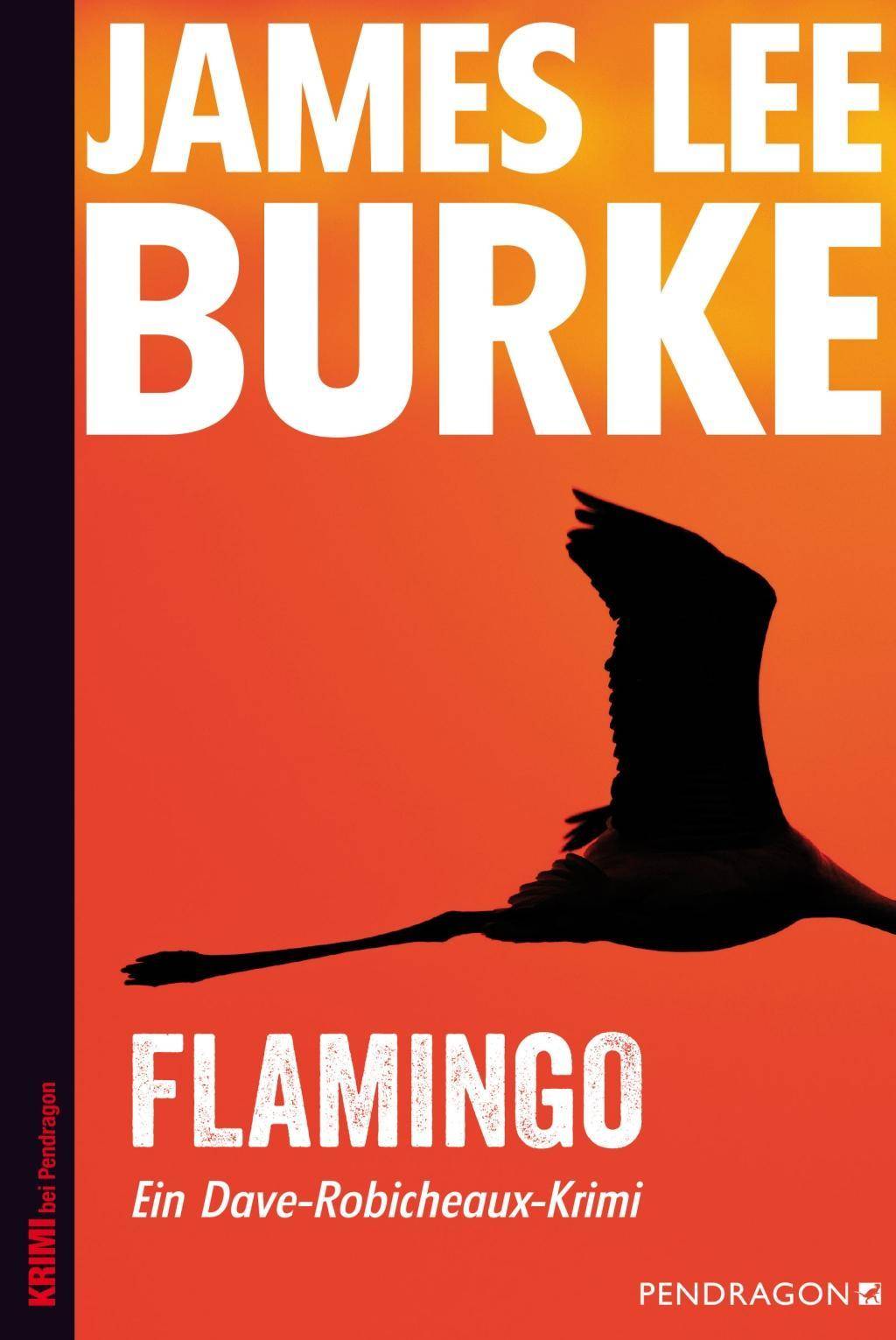 Flamingo Ein Dave-Robicheaux-Krimi, Band 4