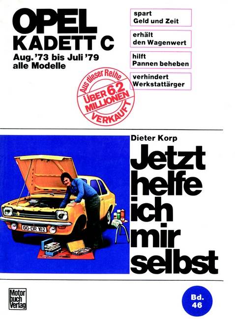 Opel Kadett C (mit Typ GT/E 73-79) Mitarb.: Wolfgang Schmarbeck
