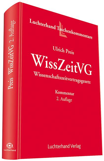 WissZeitVG, Wissenschaftszeitvertragsgesetz, Kommentar WissZeitVG. Kommentar