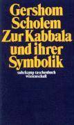 Zur Kabbala und ihrer Symbolik suhrkamp taschenbuch wissenschaft 13
