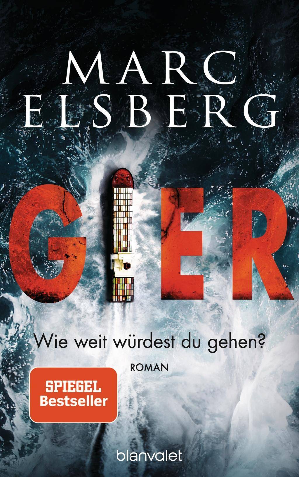 GIER - Wie weit würdest du gehen? Roman - Der neue Bestseller vom Blackout-Autor