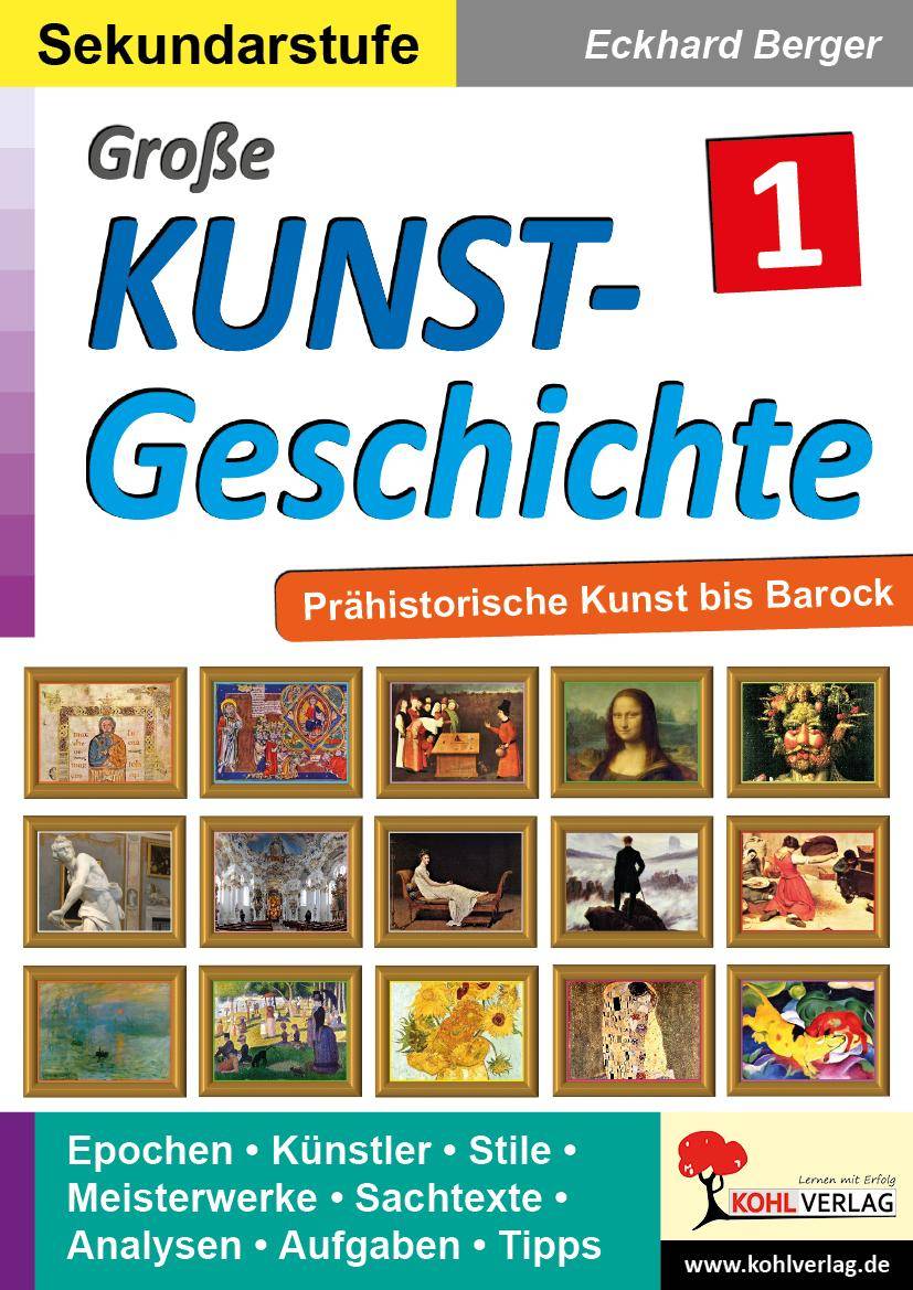 Große Kunstgeschichte / Band 1 Prähistorische Kunst bis Barock