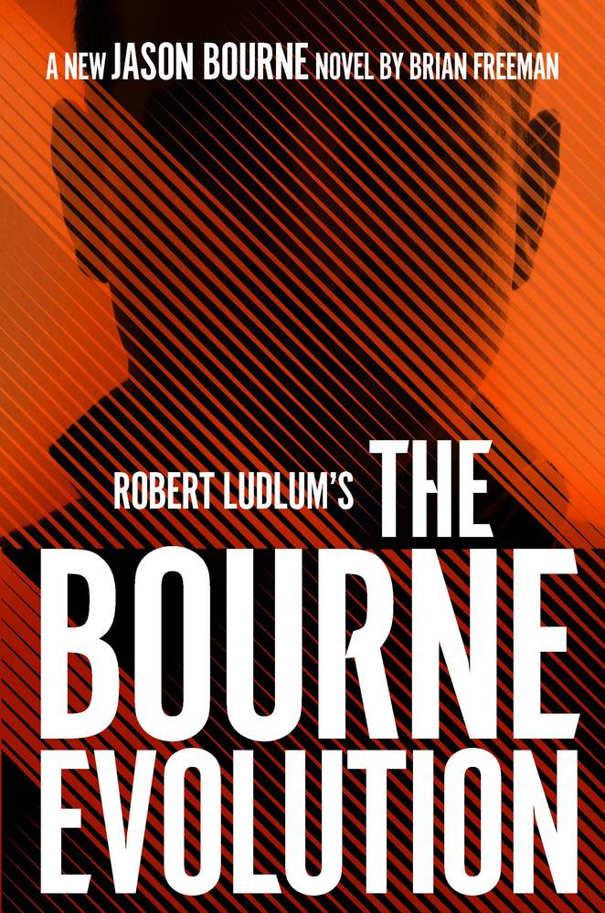 Robert Ludlum's(TM) The Bourne Evolution A Jason Bourne Novel, Jason Bourne 16