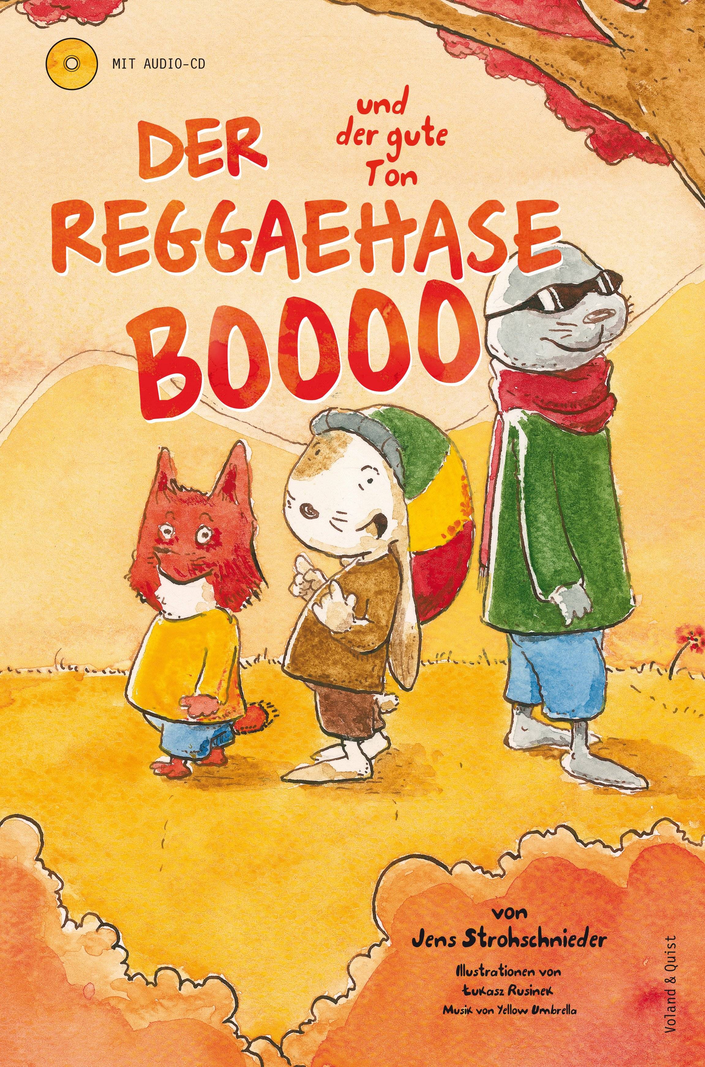 Der Reggaehase Boooo und der gute Ton Mit CD