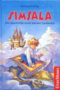 Simsala Die Geschichte eines kleinen Zauberers