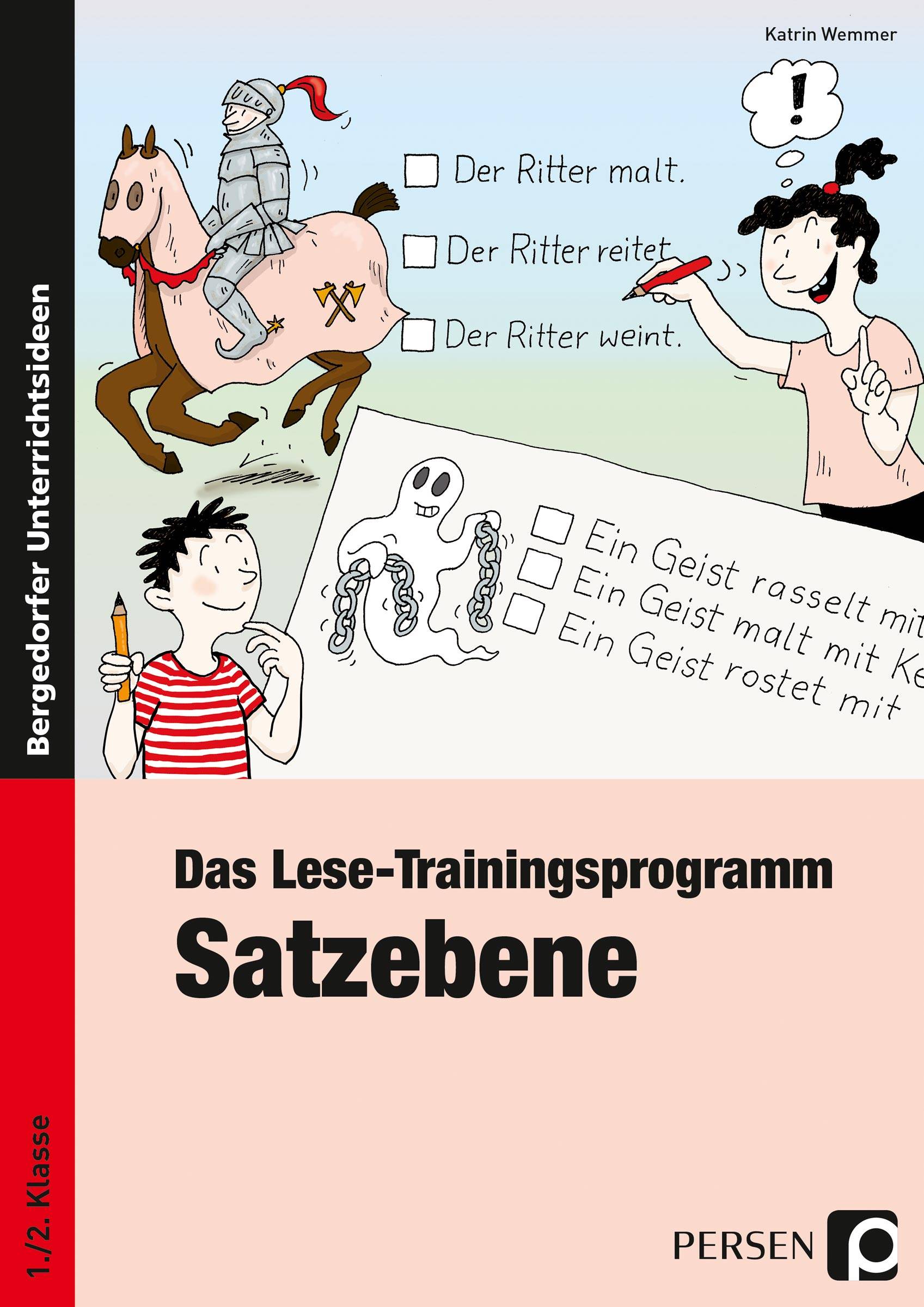 Das Lese-Trainingsprogramm: Satzebene 1. und 2. Klasse