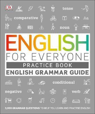 English for Everyone English Grammar Guide Practice Book English language grammar exercises