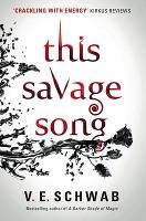This Savage Song Monsters of Verity 1
