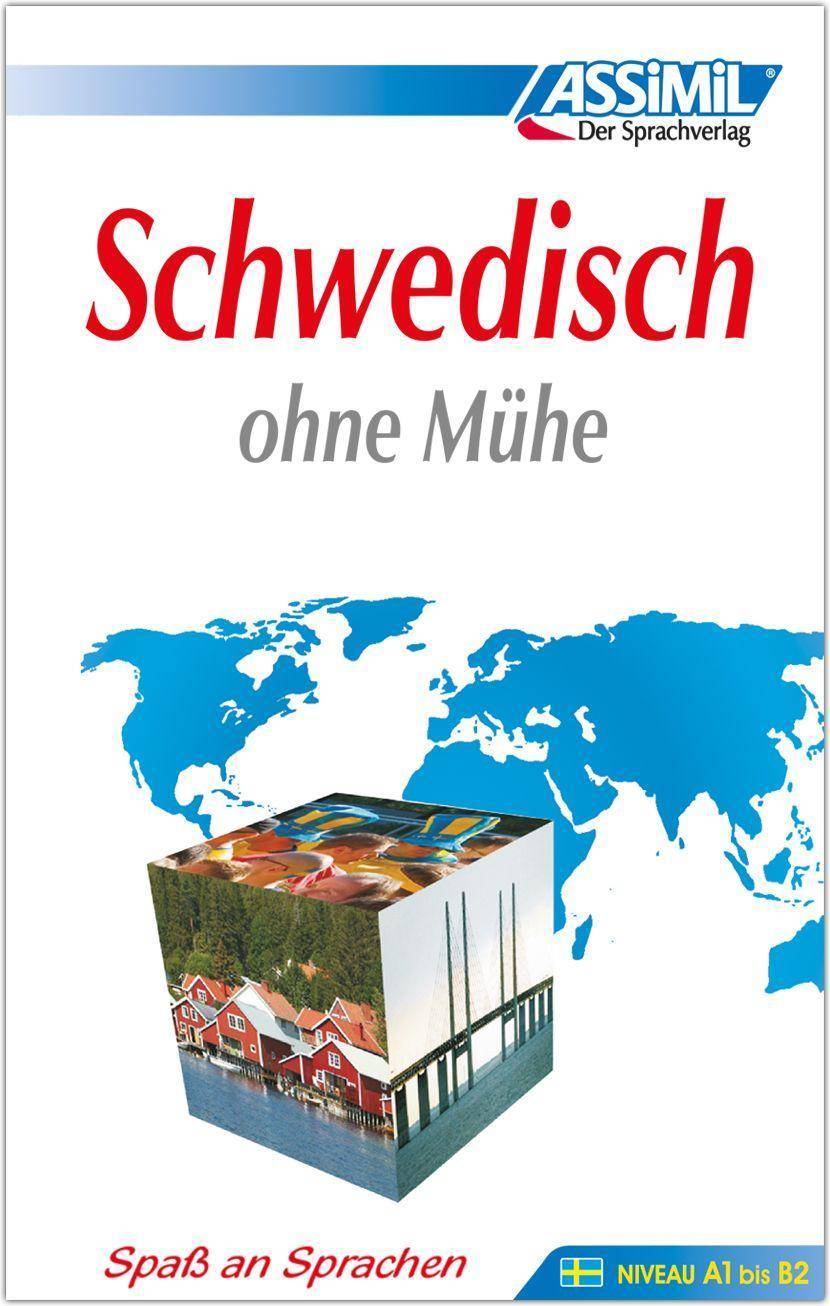 ASSiMiL Schwedisch ohne Mühe - Lehrbuch - Niveau A1-B2 Selbstlernkurs in deutscher Sprache