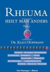 Rheuma heilt man anders. Tl.1