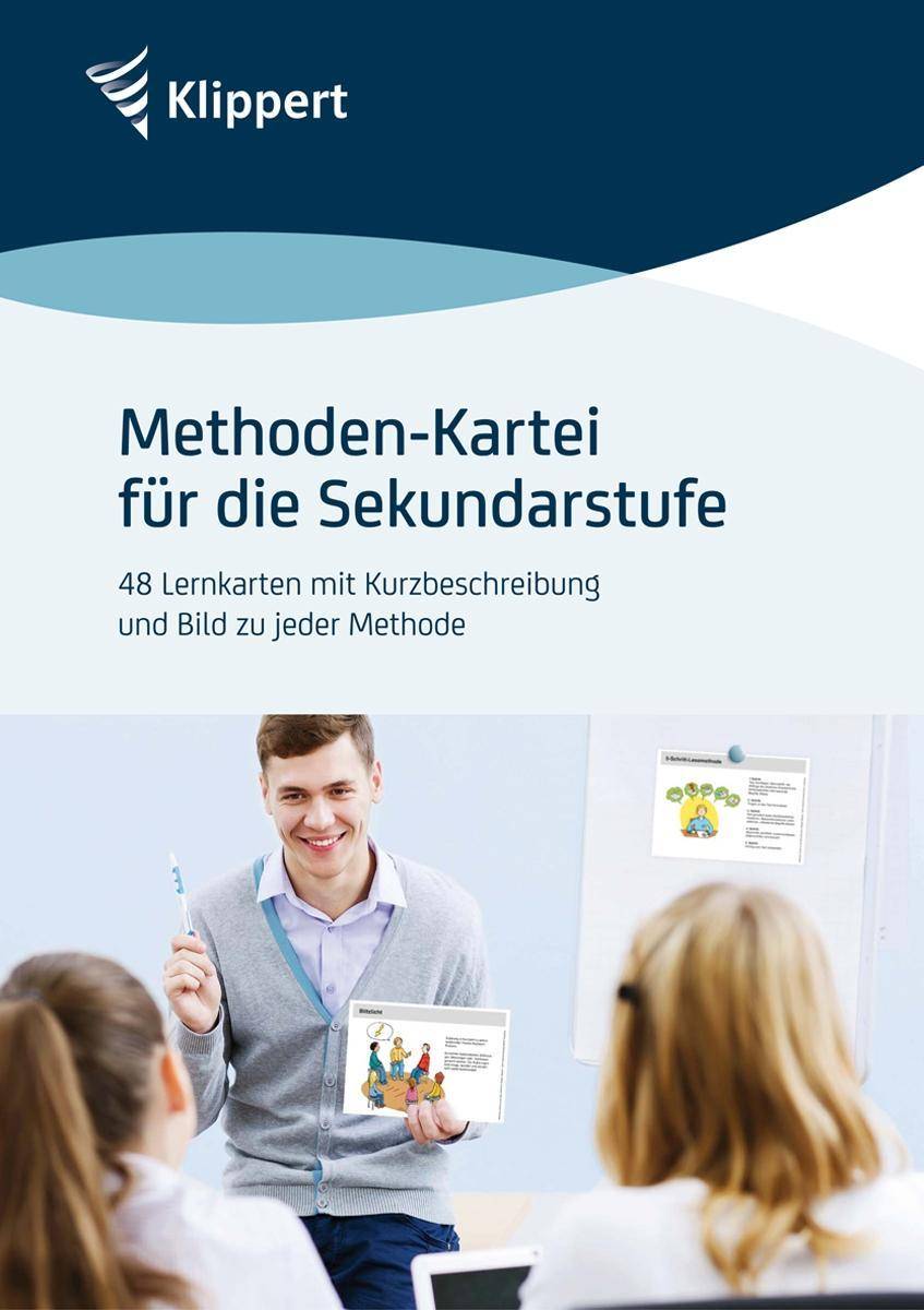 Methoden-Kartei für die Sekundarstufe 48 Lernkarten mit Kurzbeschreibung und Bild zu jeder Methode (5. bis 10. Klasse)
