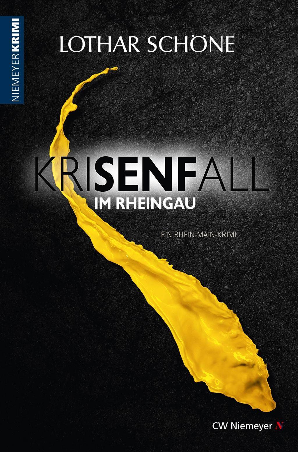 KriSENFall im Rheingau Ein Rhein-Main-Krimi