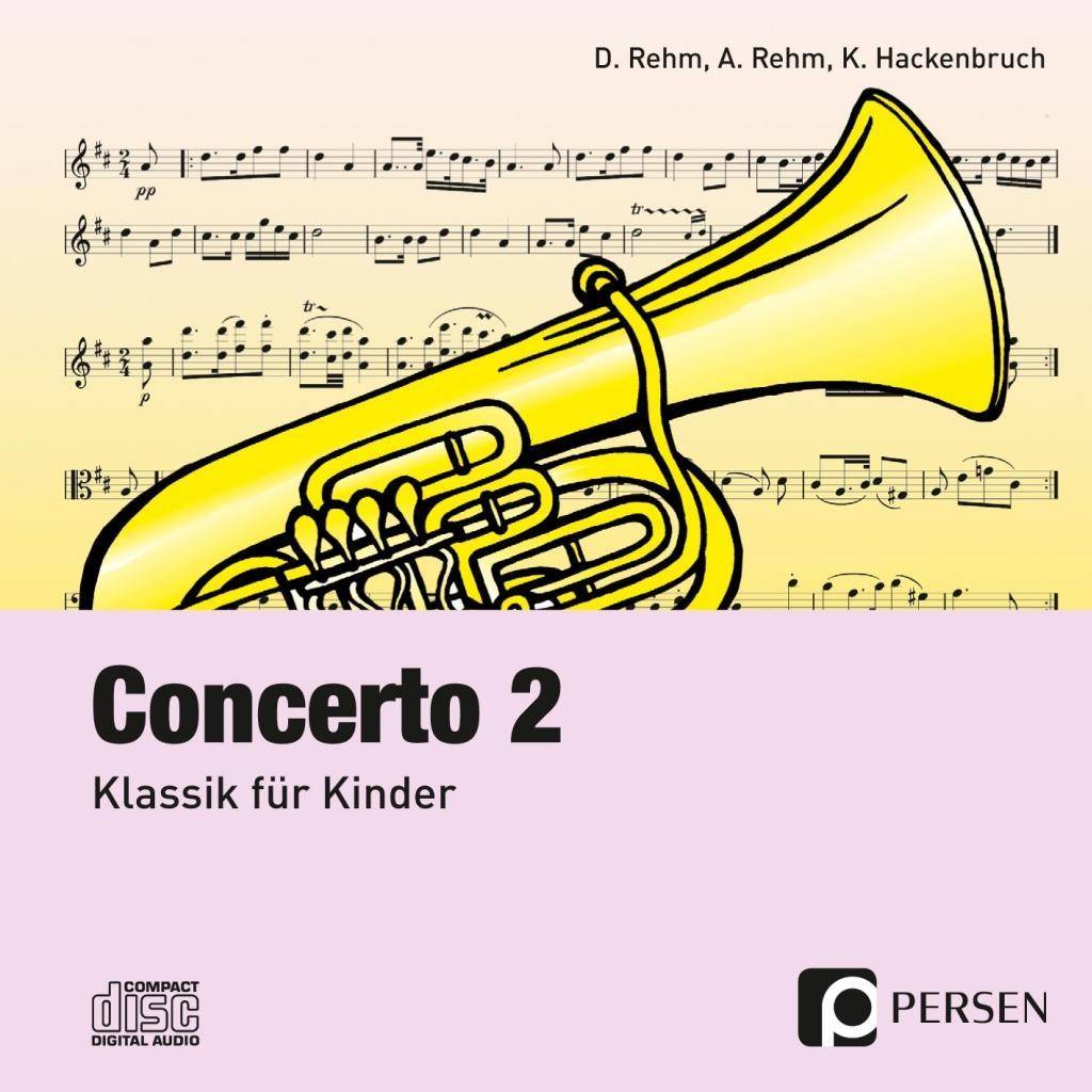 Concerto 2 - CD Klassik für Kinder (3. bis 6. Klasse)