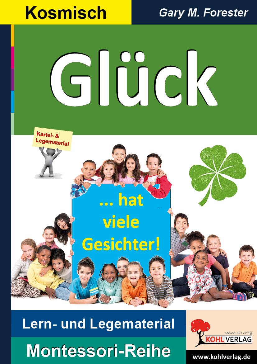 Glück ... hat viele Gesichter! Lern- und Legematerial