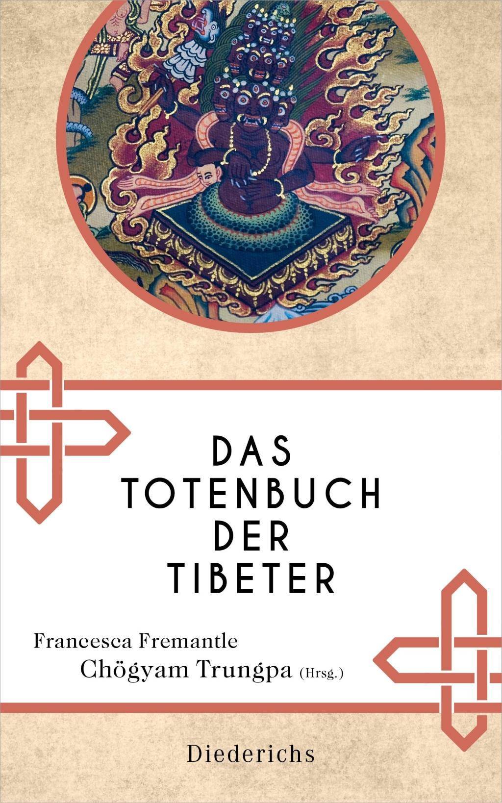 Das Totenbuch der Tibeter Neuausgabe des Klassikers