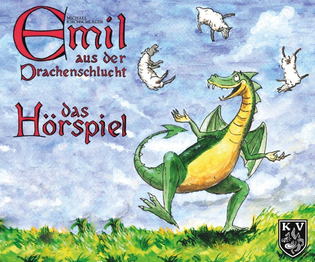 Emil aus der Drachenschlucht, 1 Audio-CD Das Hörspiel