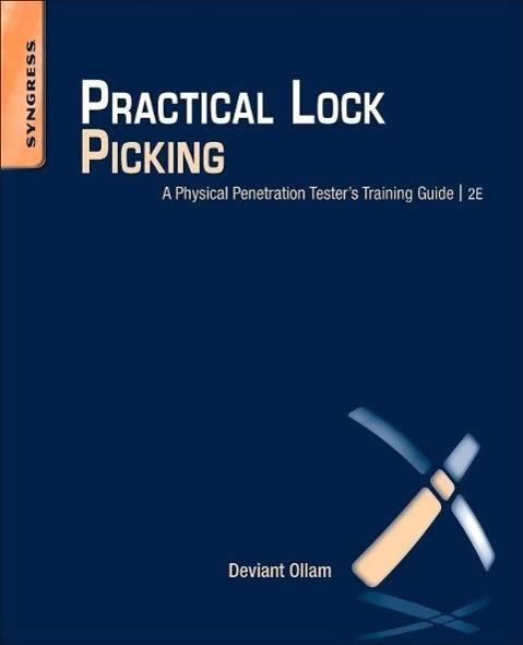 Practical Lock Picking A Physical Penetration Tester's Training Guide
