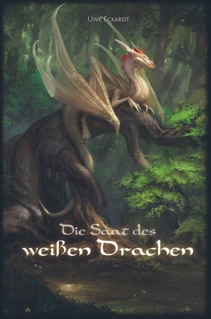 Die Saat des weißen Drachen