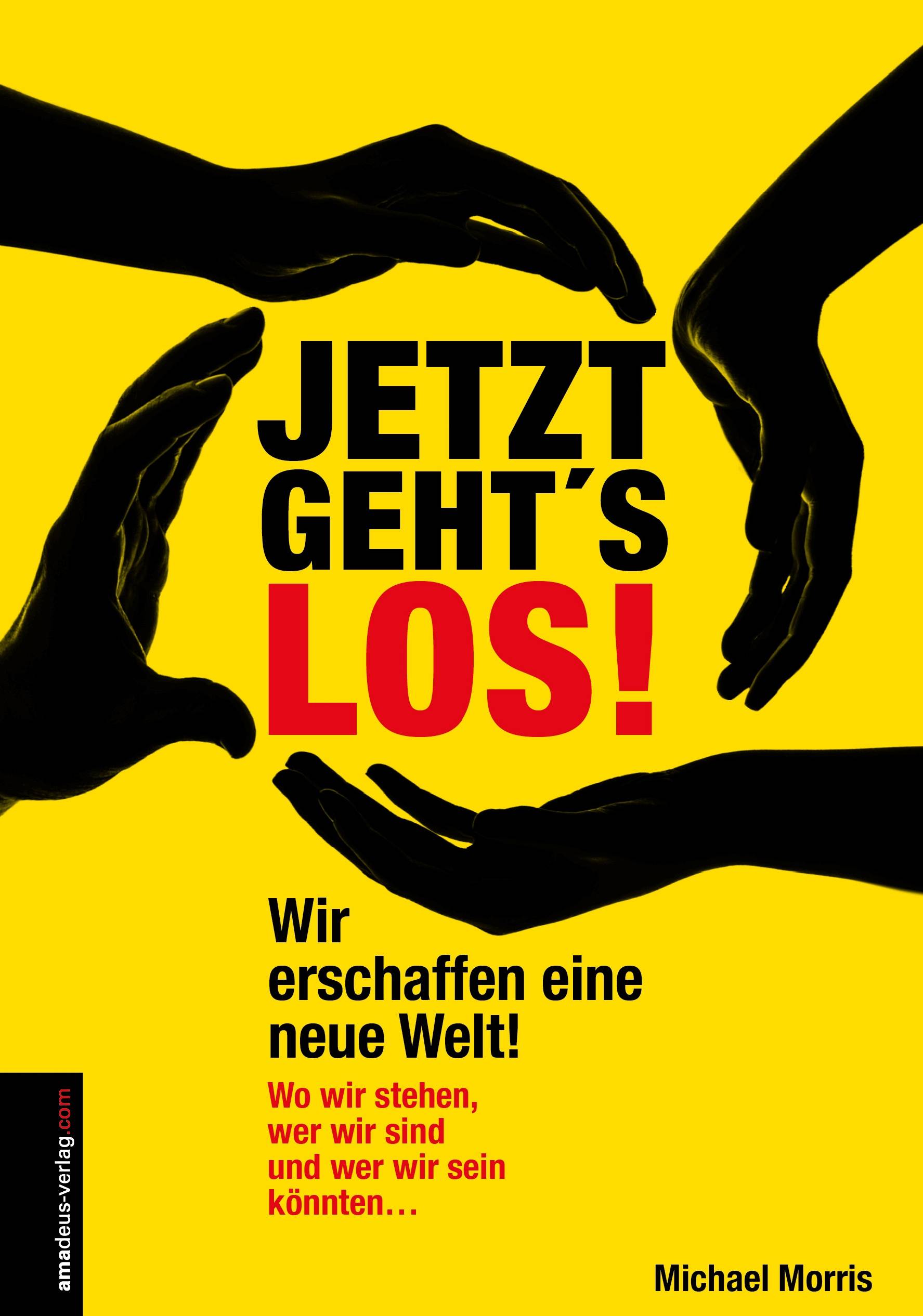 Jetzt geht's los! Wir erschaffen eine neue Welt!