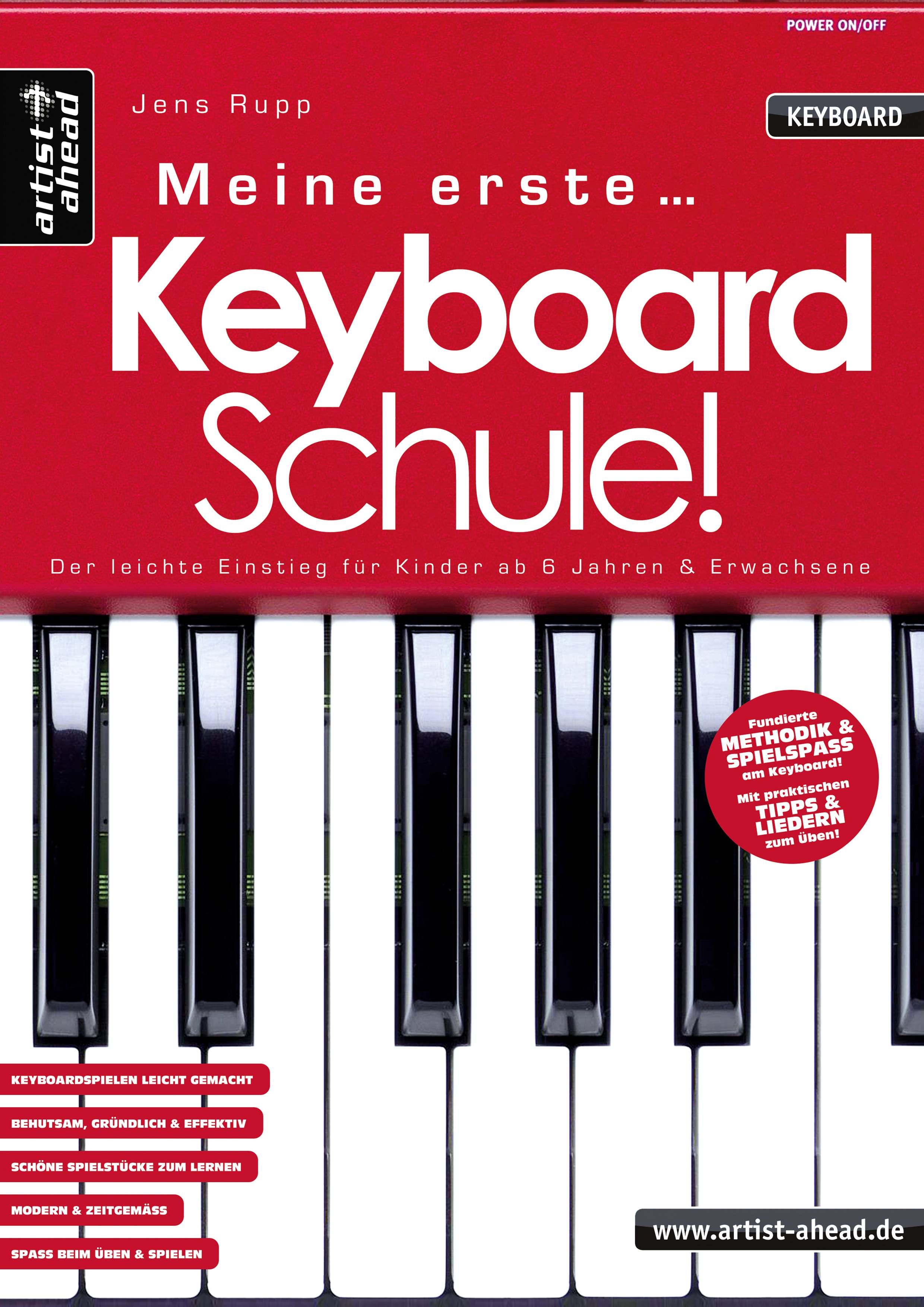 Meine erste Keyboardschule! Der leichte Einstieg für Kinder ab 6 Jahren & Erwachsene (inkl. Download)