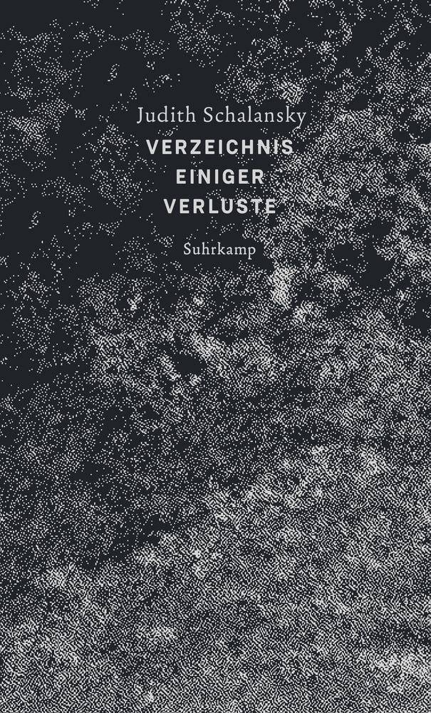 Verzeichnis einiger Verluste Ausgezeichnet mit dem Wilhelm Raabe-Literaturpreis 2018